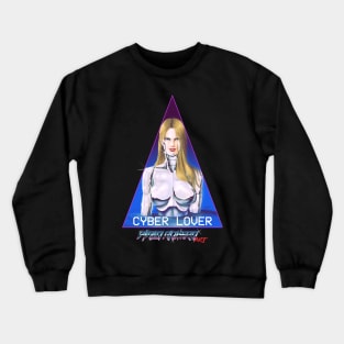 Cyber Lover Crewneck Sweatshirt